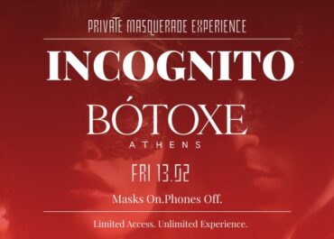 ““INCOGNITO – Private Masquerade Experience” at “Botoxe Club Athens”: What Happens Inside, Stays Inside!”