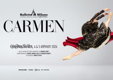 CARMEN Μπαλέτο από το Balletto di Milan Christmas Theater – 4 & 5  Απριλίου 2026